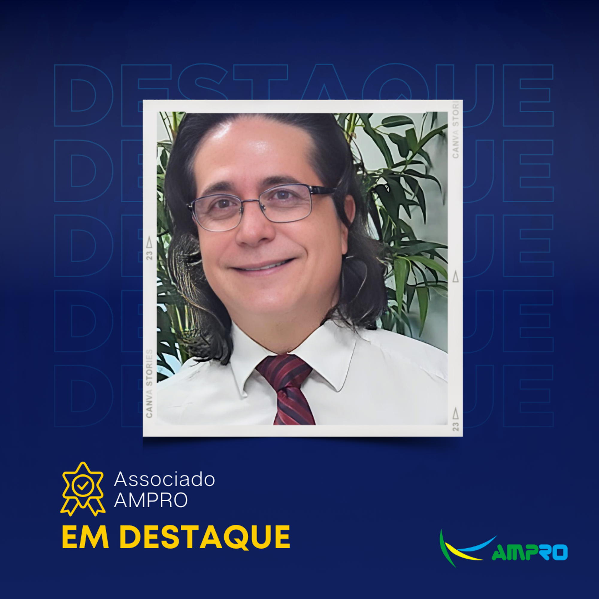 Associado AMPRO em Destaque