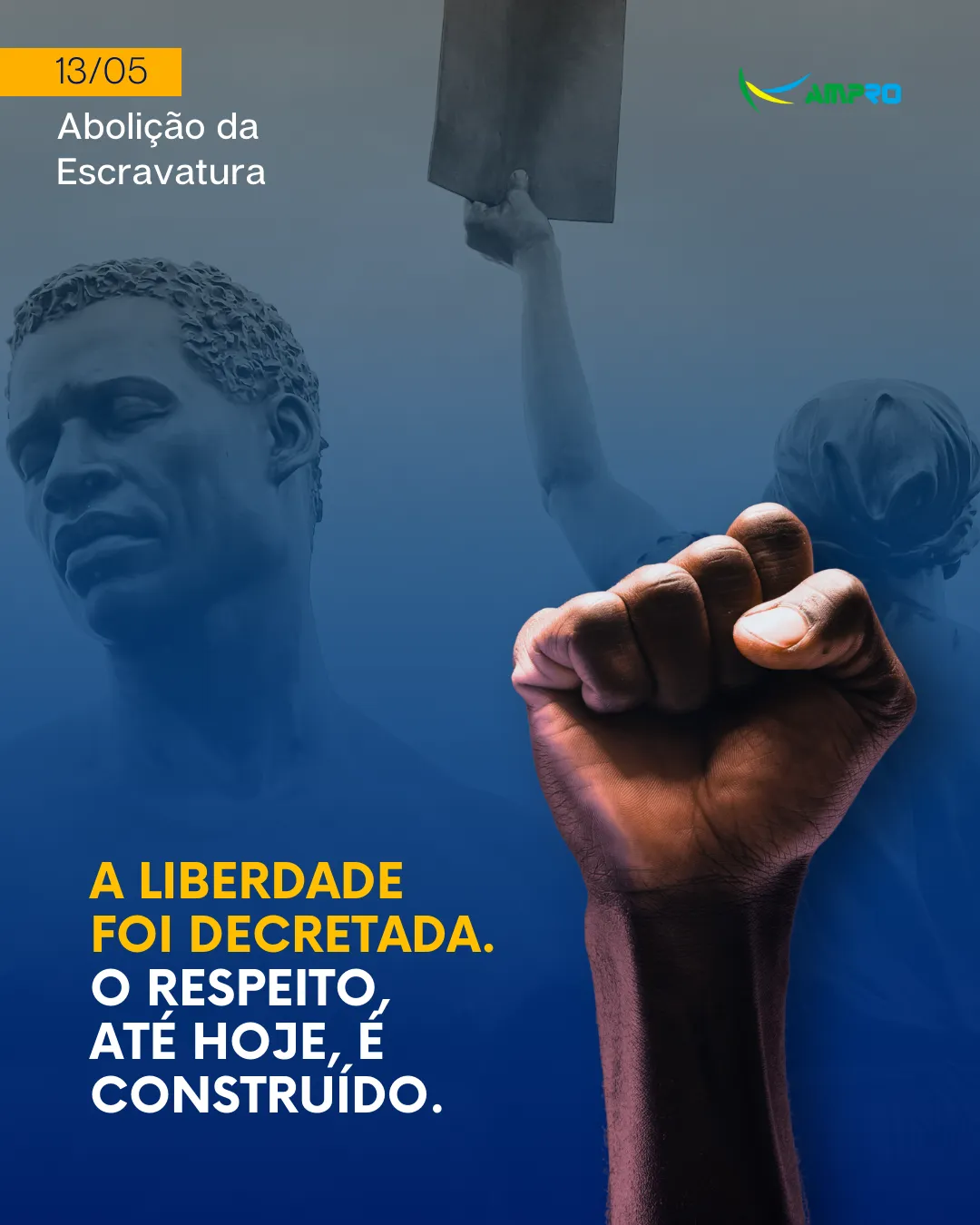 13 de maio |Abolição da Escravatura 13 de maio |Abolição da Escravatura