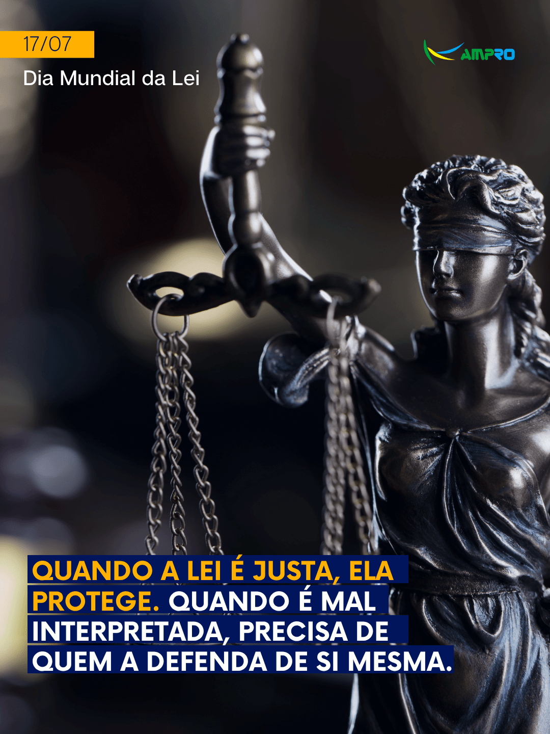 17 de Julho | Dia Mundial da Lei 17 de Julho | Dia Mundial da Lei