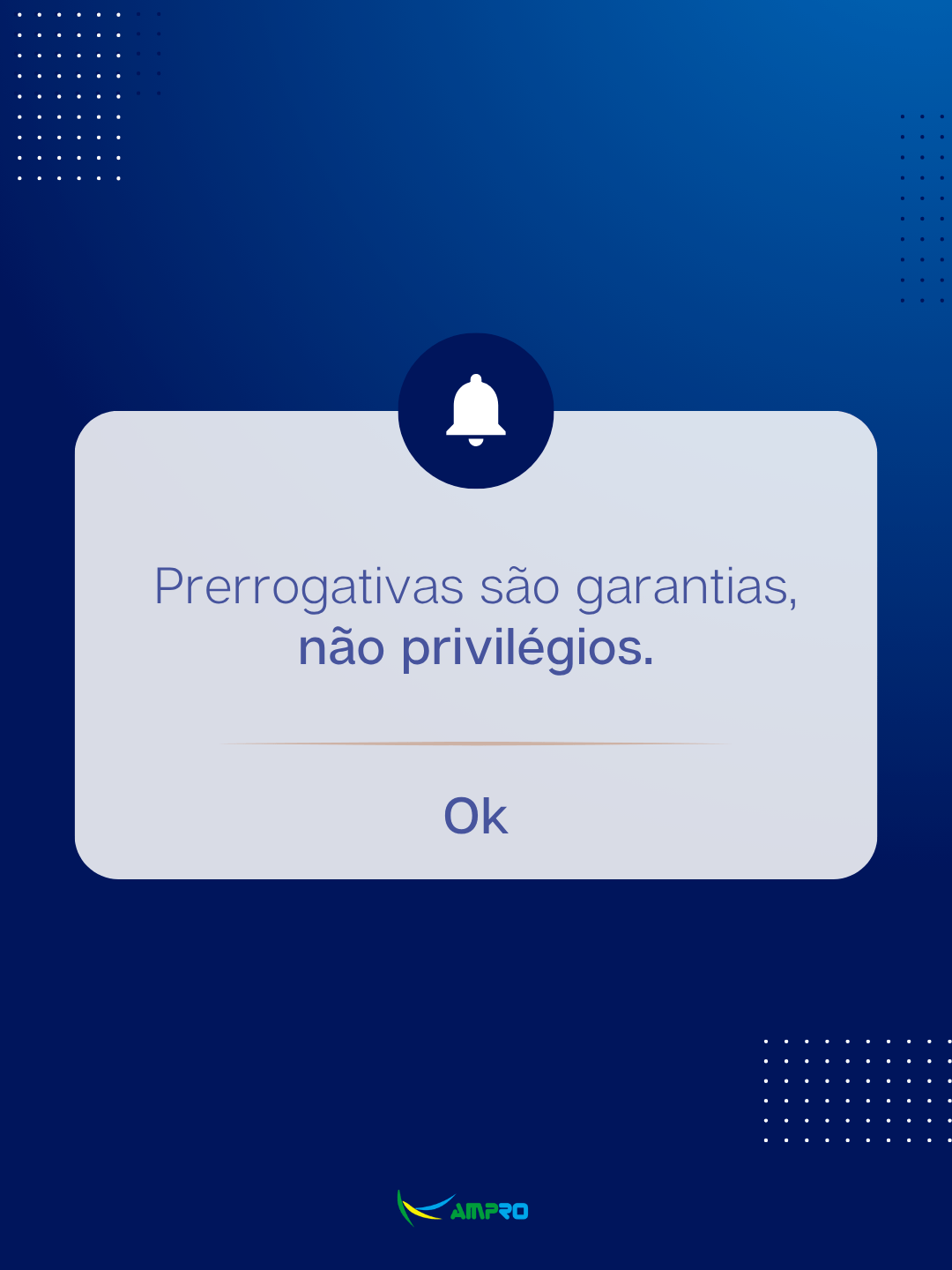 Prerrogativas são garantias, não privilégios. Prerrogativas são garantias, não privilégios.