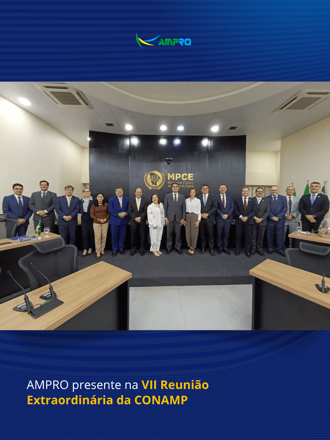 AMPRO presente na VII Reunião Extraordinária da CONAMP