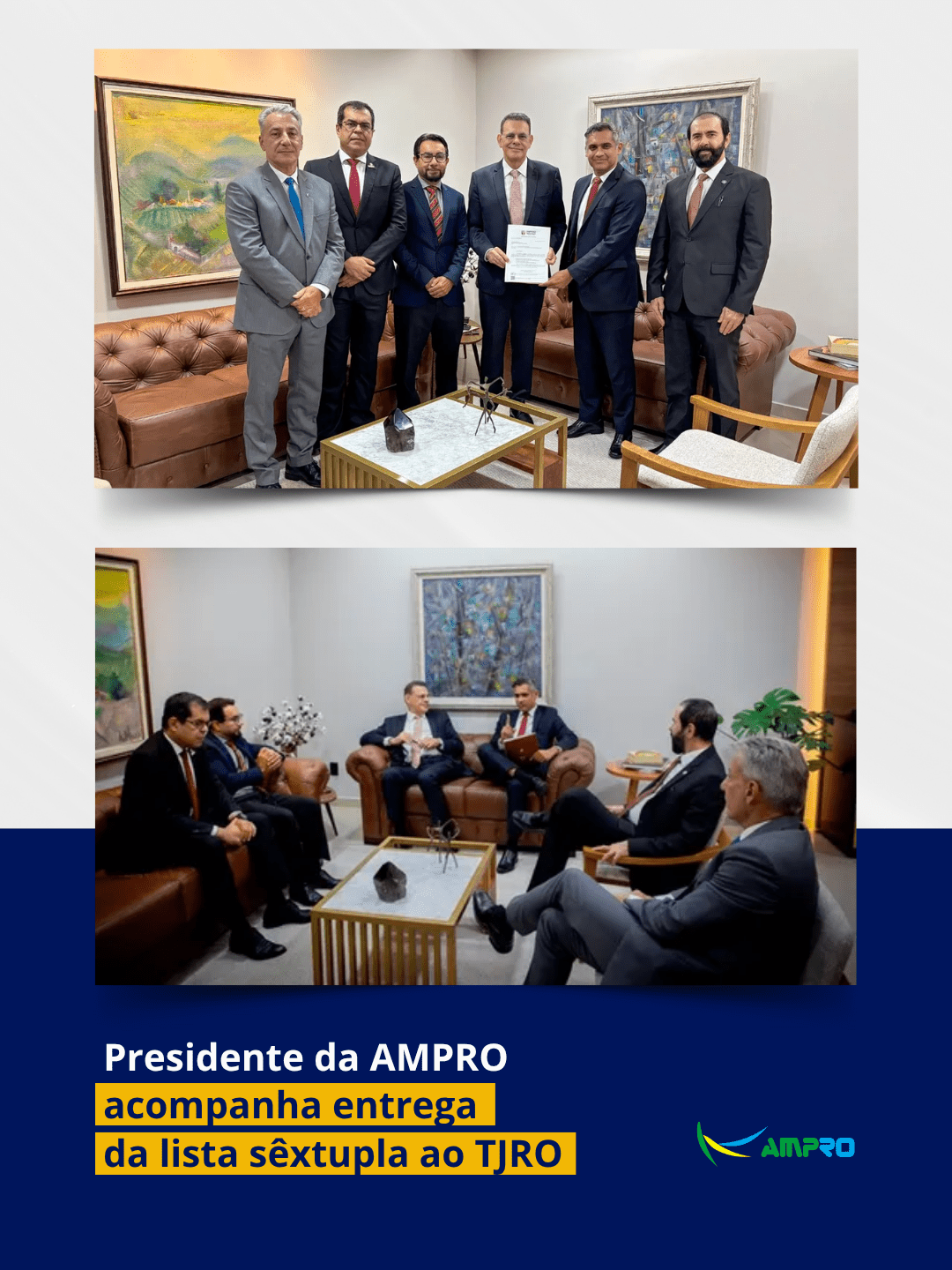 Presidente da AMPRO acompanha o procurador geral na entrega da lista sextupla